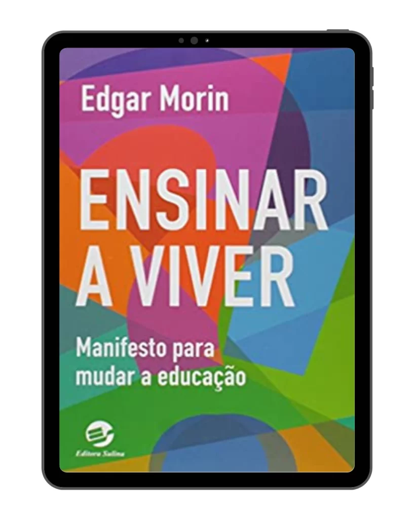 Ensinar a viver – Manifesto para mudar a educação